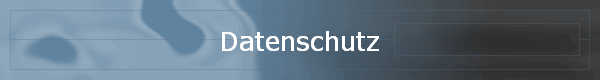 Datenschutz