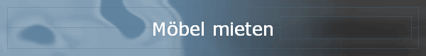 Mbel mieten